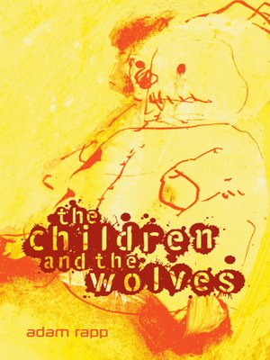 cover image of The Children and the Wolves